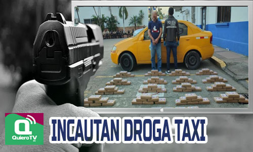 Taxi con cargamento de droga fue decomisado en Guayaquil